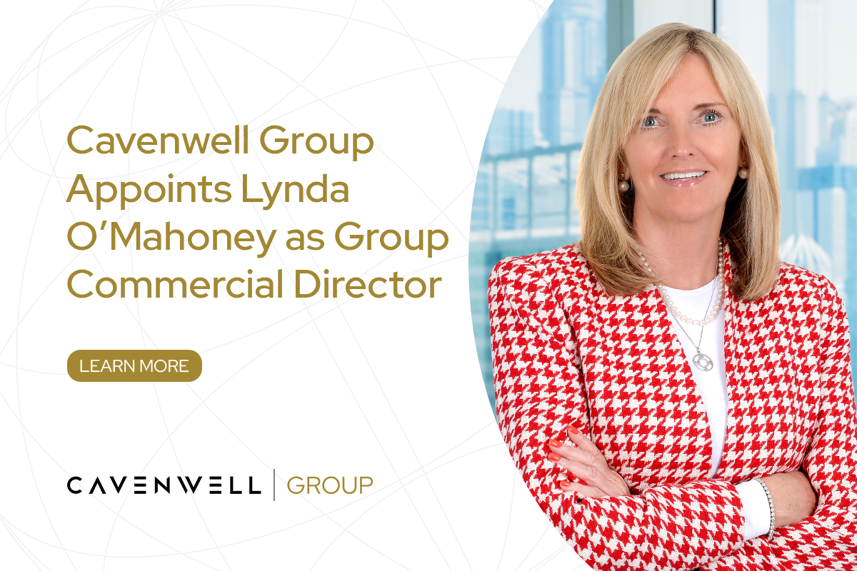 Cavenwell Group Appoints Lynda O’Mahoney as Group Commercial Director